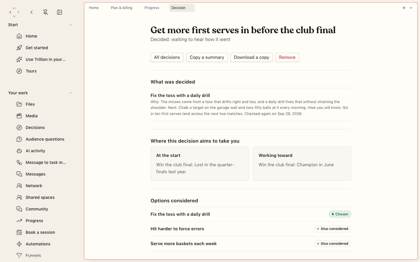 A decision page titled Get more first serves in before the club final, showing what was decided, where the decision aims to take you, and the options considered with one marked Chosen