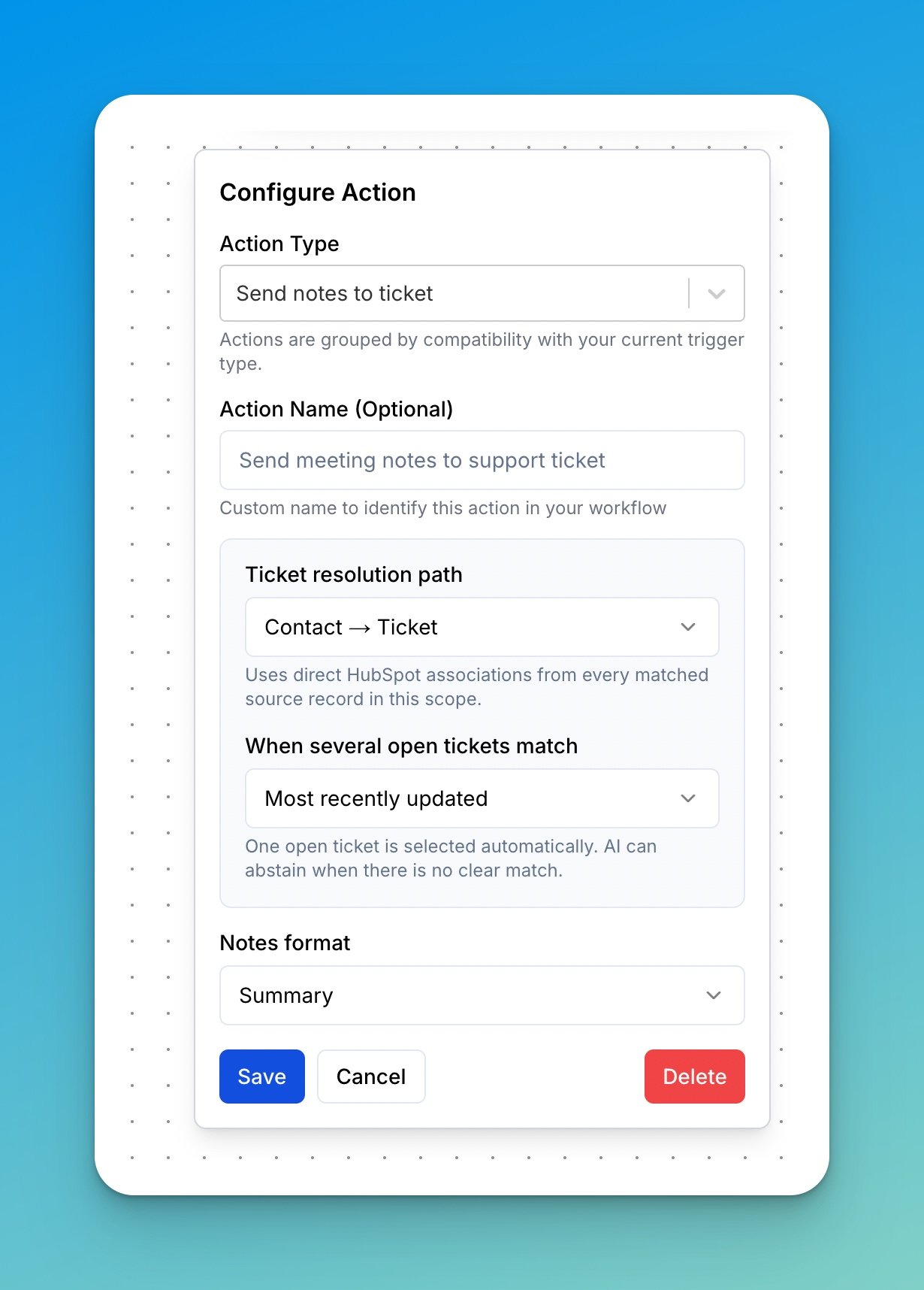 Configuring the Send notes to ticket action with resolution path, selection mode, and notes format