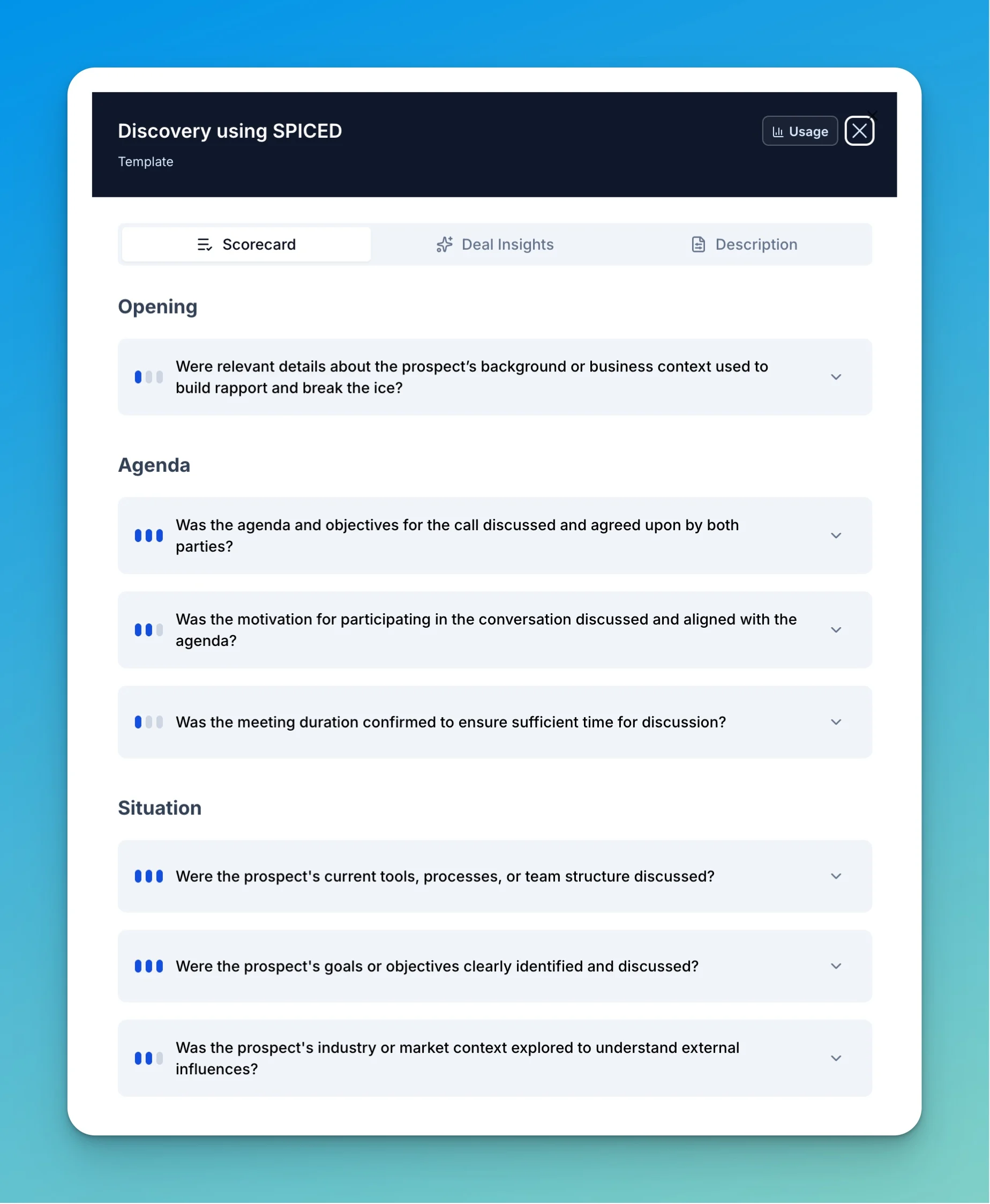 Discovery using SPICED scorecard criteria, grouped into Opening, Agenda, and Situation sections