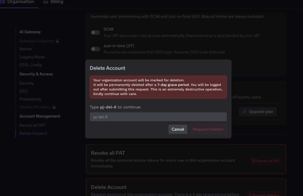 Delete Account confirmation modal with a 7-day grace period warning and organization identifier verification field