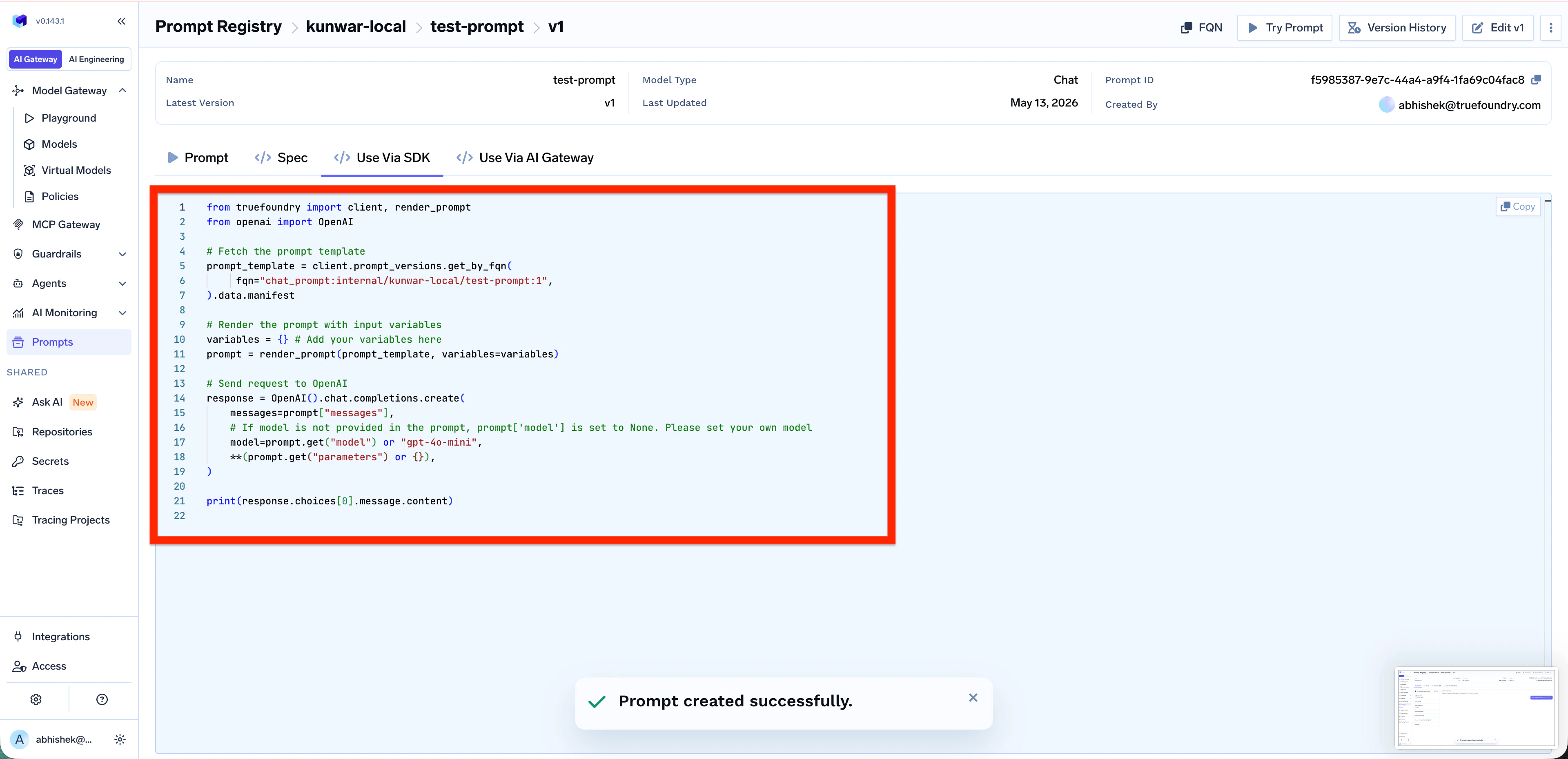 Use Via SDK tab showing Python code that uses truefoundry.client.prompt_versions.get_by_fqn to fetch the prompt template, renders it with render_prompt, and sends the result to OpenAI().chat.completions.create
