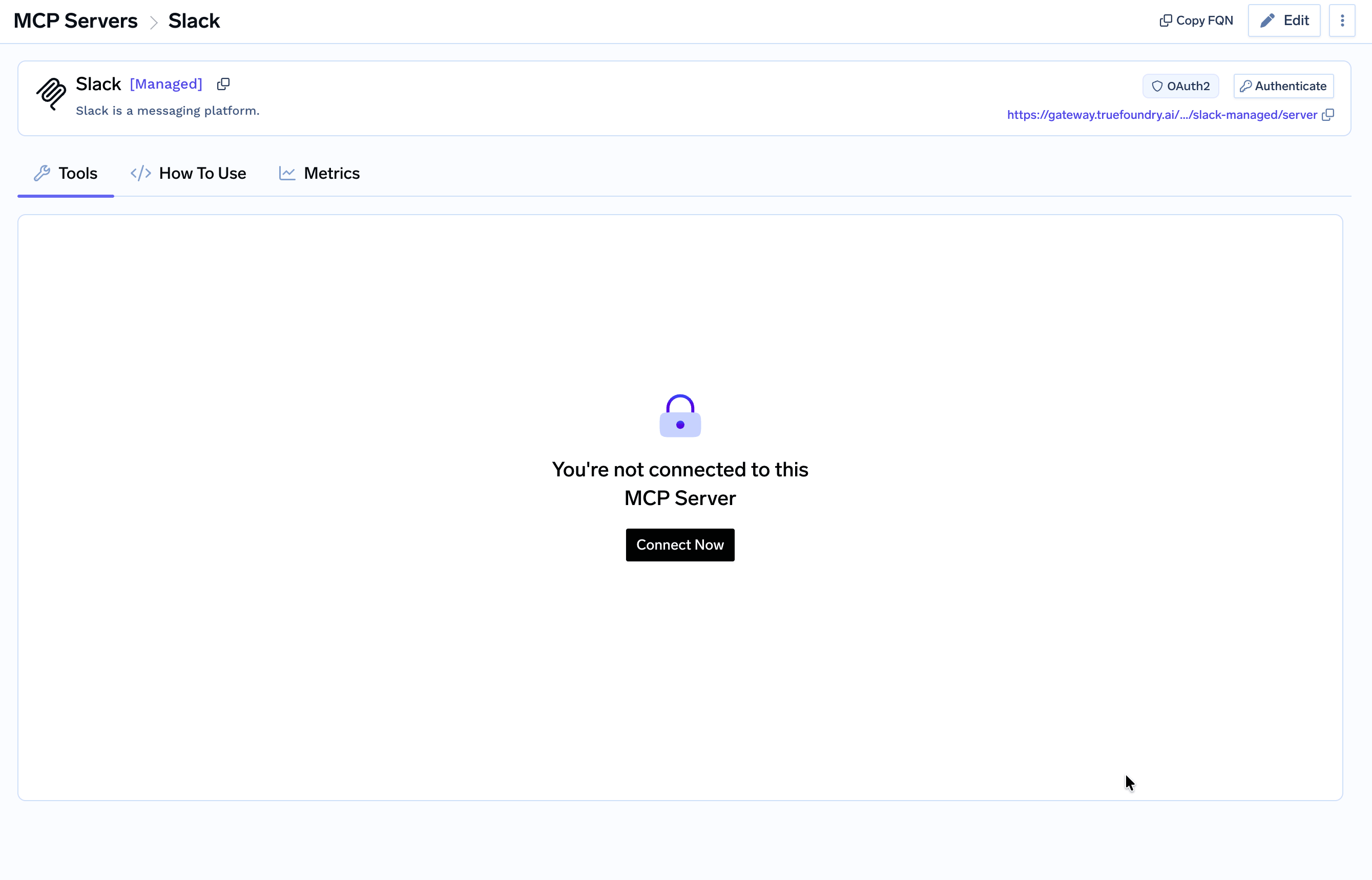 Slack Managed MCP server detail page with the Tools tab showing You're not connected and a Connect Now button
