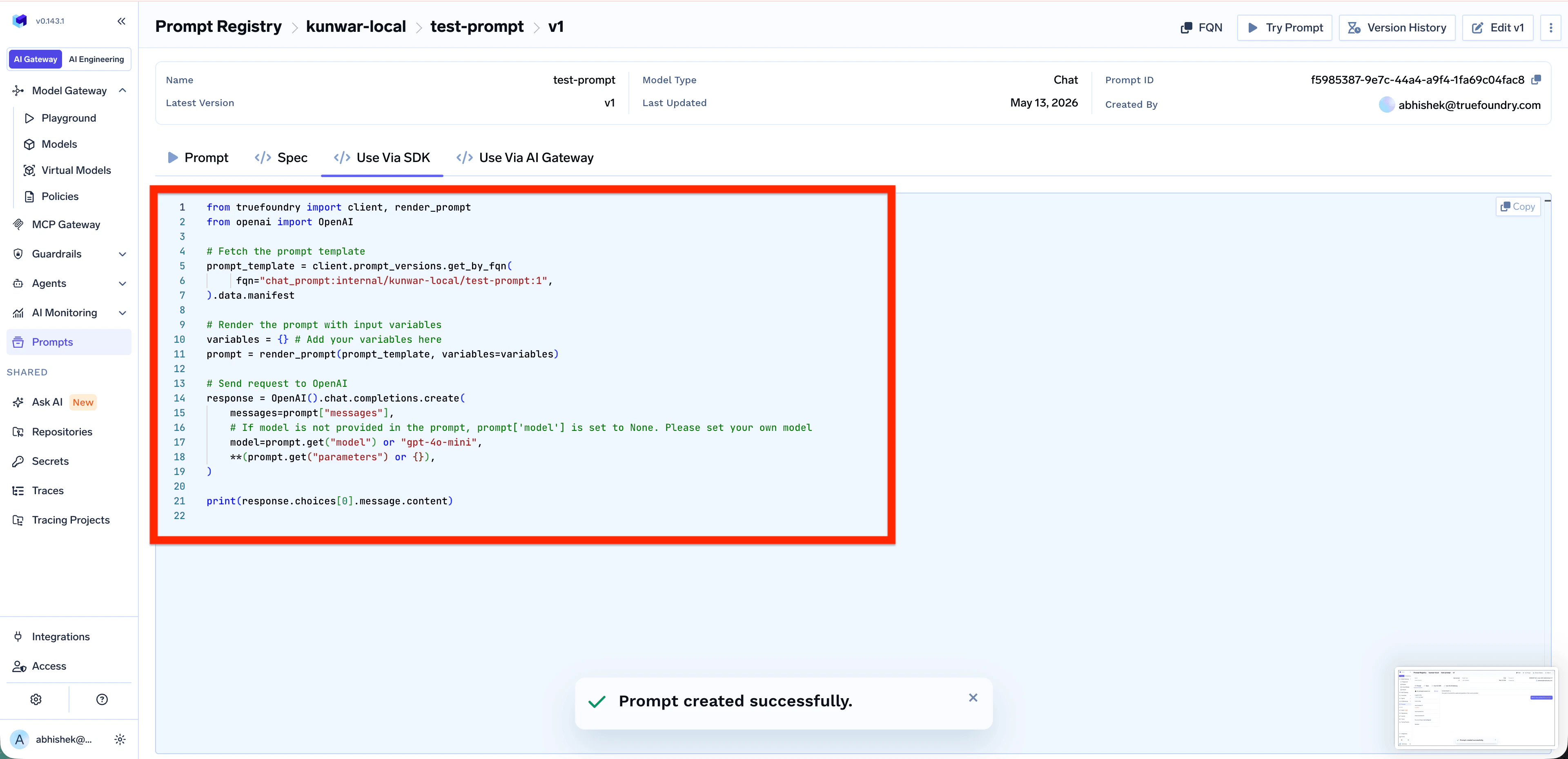 Use Via SDK tab showing Python code that uses truefoundry.client.prompt_versions.get_by_fqn to fetch the prompt template, renders it with render_prompt, and sends the result to OpenAI().chat.completions.create