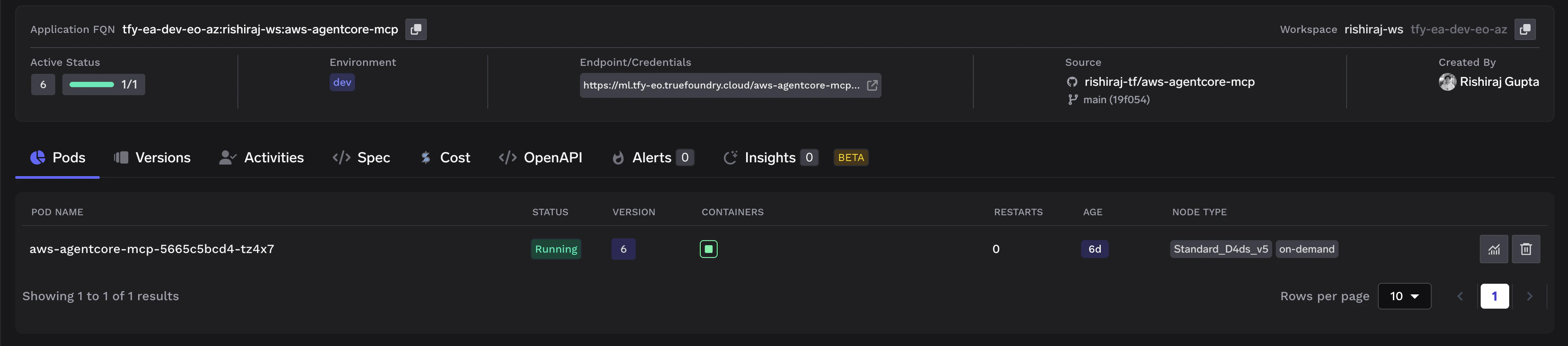 TrueFoundry deployment dashboard showing the AWS AgentCore MCP server running with active pods