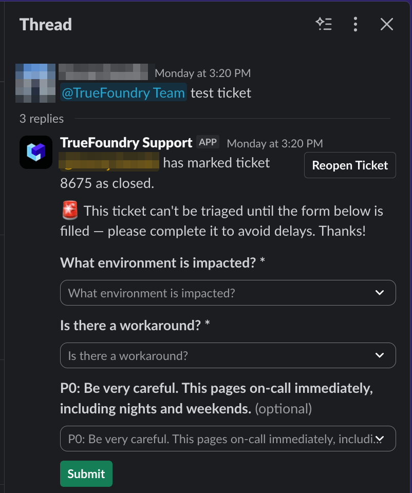 TrueFoundry Support bot triage form asking what environment is impacted, whether there is a workaround, and an optional P0 escalation toggle
