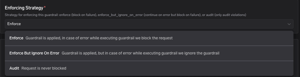 Enforcing strategy dropdown showing Enforce, Enforce But Ignore On Error, and Audit options