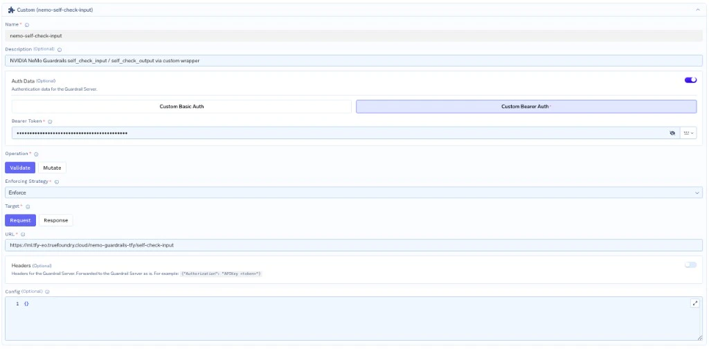 TrueFoundry Custom Guardrail configuration form populated for NVIDIA NeMo self_check_input with Custom Bearer Auth, Validate operation, Enforce strategy, Request target, and the wrapper self-check-input URL