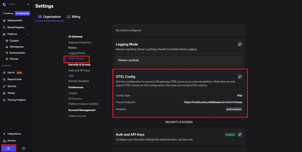 TrueFoundry AI Engineering and Settings navigation to Organisation OTEL Config with Middleware traces endpoint and authorization header