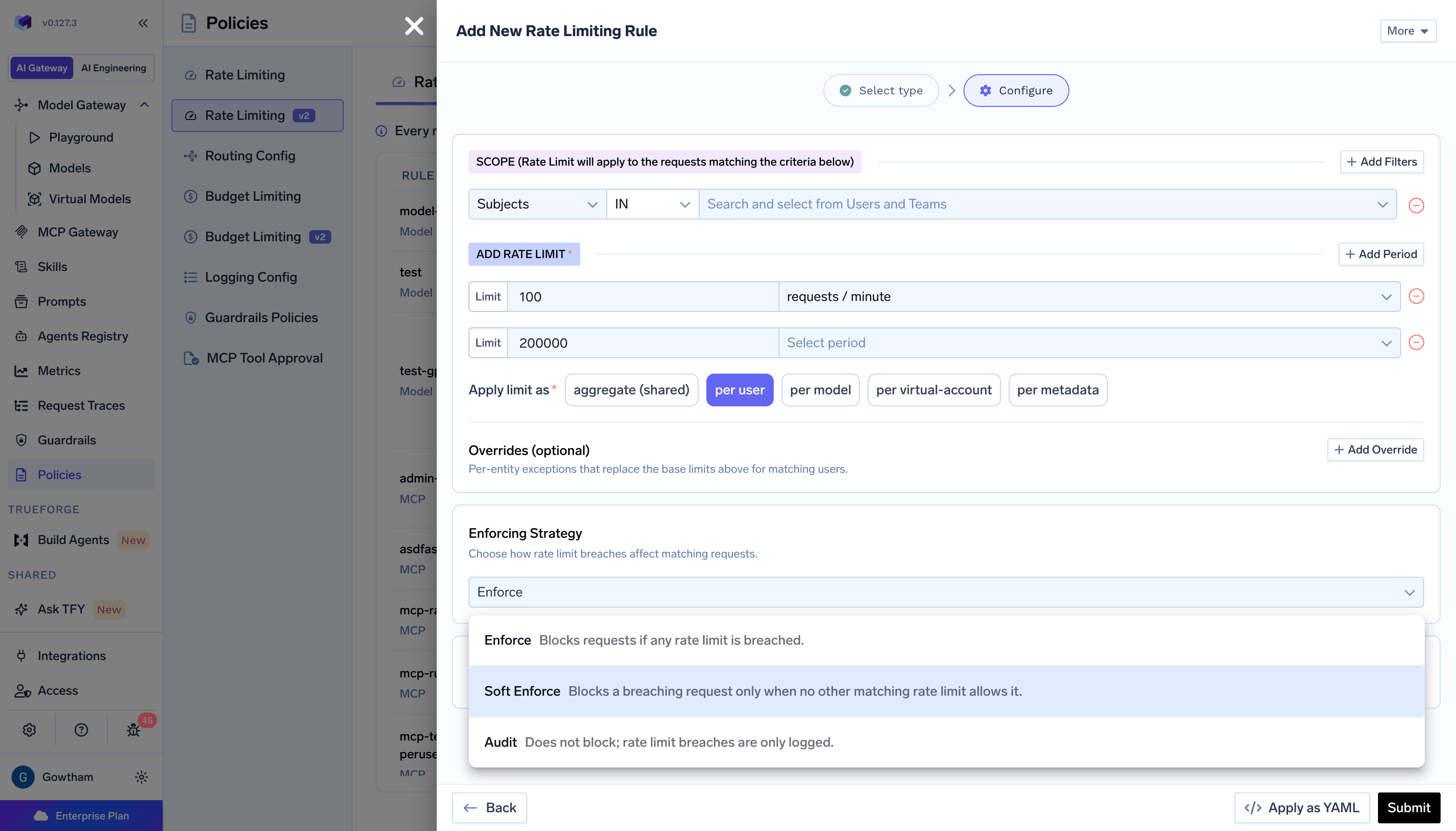 Enforcing Strategy options: Enforce, Soft Enforce, and Audit