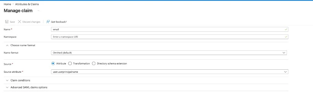 Entra Manage claim panel with Name set to email and Source attribute set to user.userprincipalname