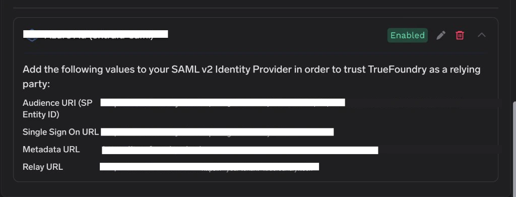 TrueFoundry SSO configuration card displaying Audience URI, Single Sign On URL, Metadata URL, and Relay URL for SAML setup