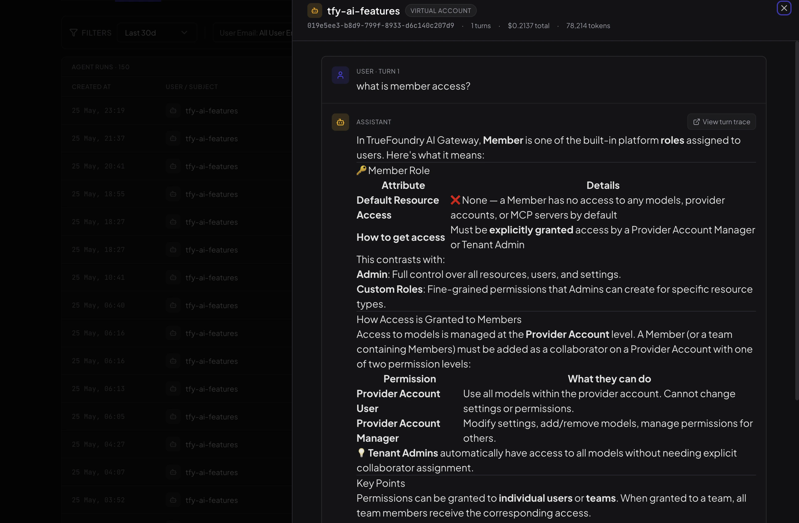 Single agent run detail showing user message, assistant response, turn count, cost, and token usage