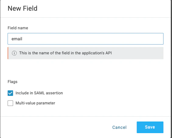 OneLogin New Field dialog with Field name set to email and Include in SAML assertion checked