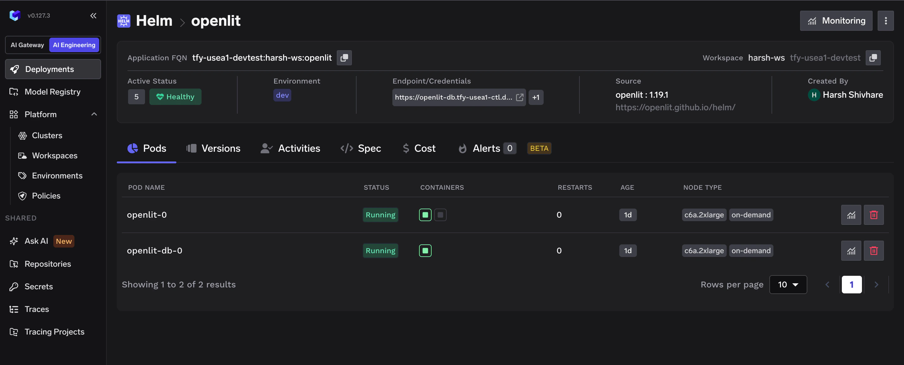 TrueFoundry Helm deployment showing OpenLIT successfully deployed with all pods running