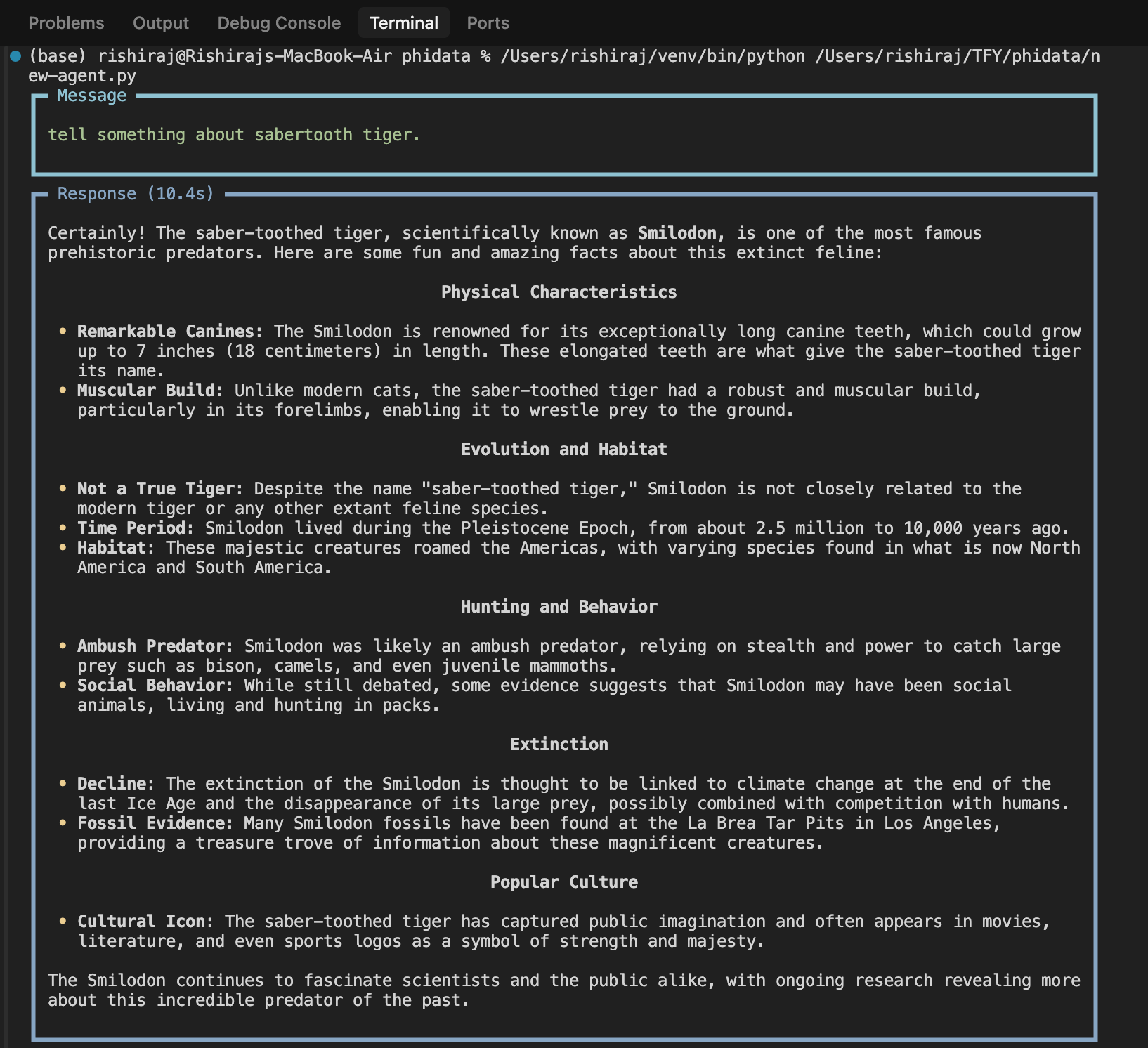 Example response from Phidata agent showing information about sabertooth tigers