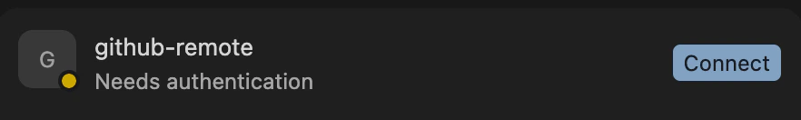 An MCP server entry labeled github-remote showing Needs authentication and a Connect button