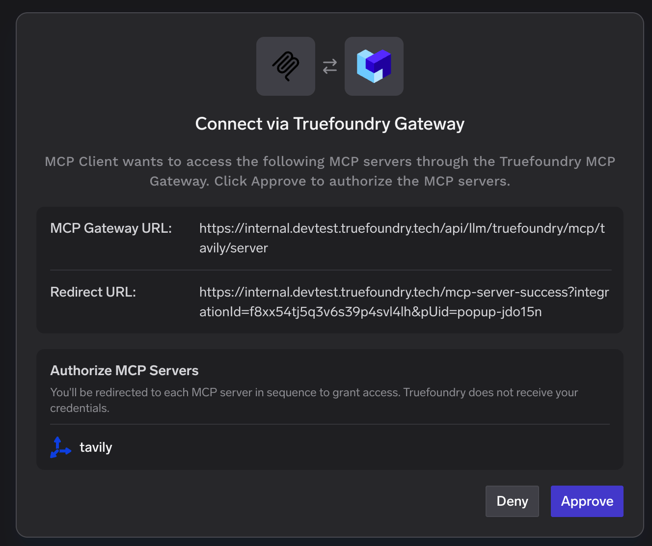 Connect via TrueFoundry Gateway popup showing the MCP Gateway URL and redirect URL with an Approve button