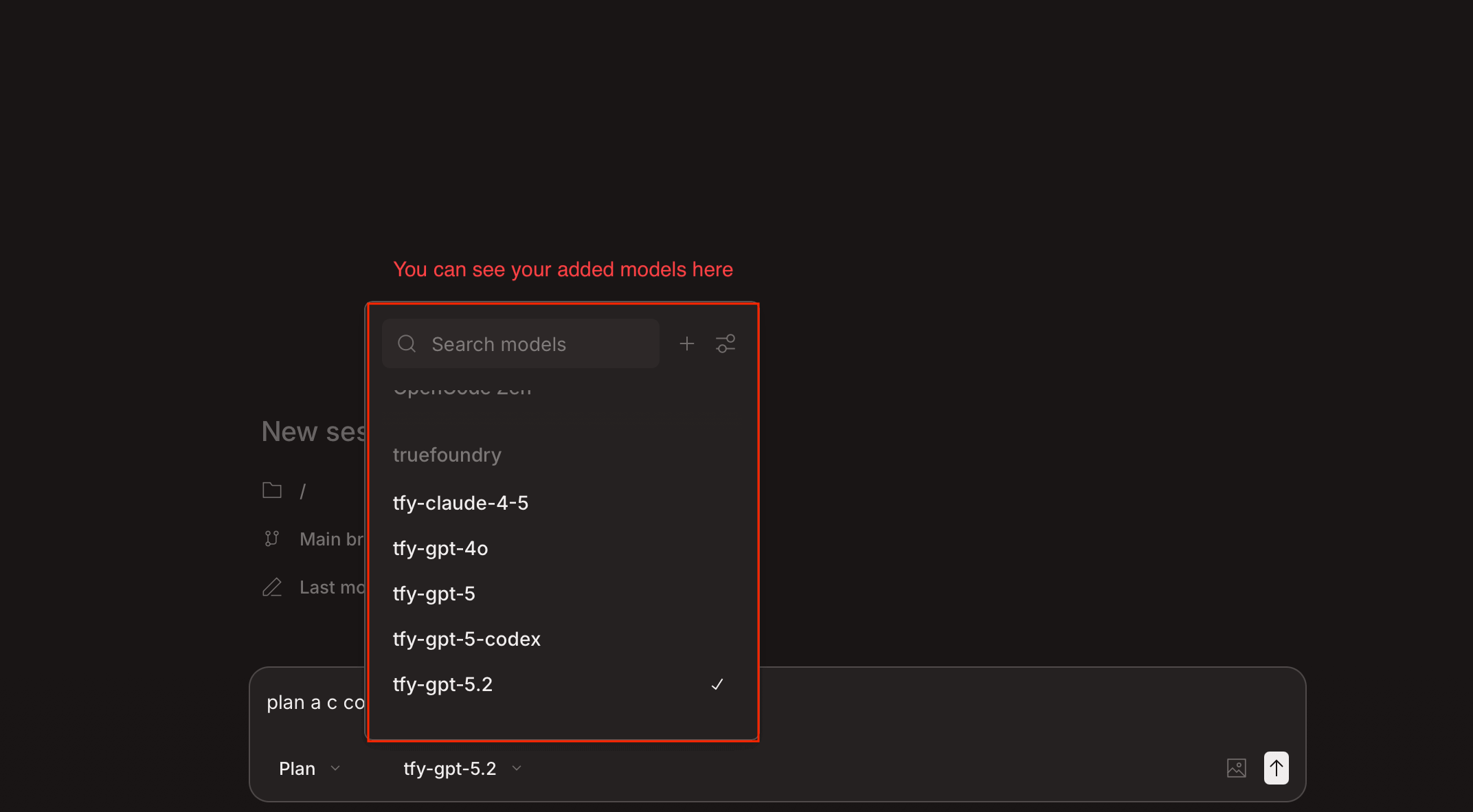 OpenCode model selector showing TrueFoundry models including tfy-claude-4-5, tfy-gpt-4o, tfy-gpt-5, tfy-gpt-5-codex, and tfy-gpt-5.2 under the truefoundry provider