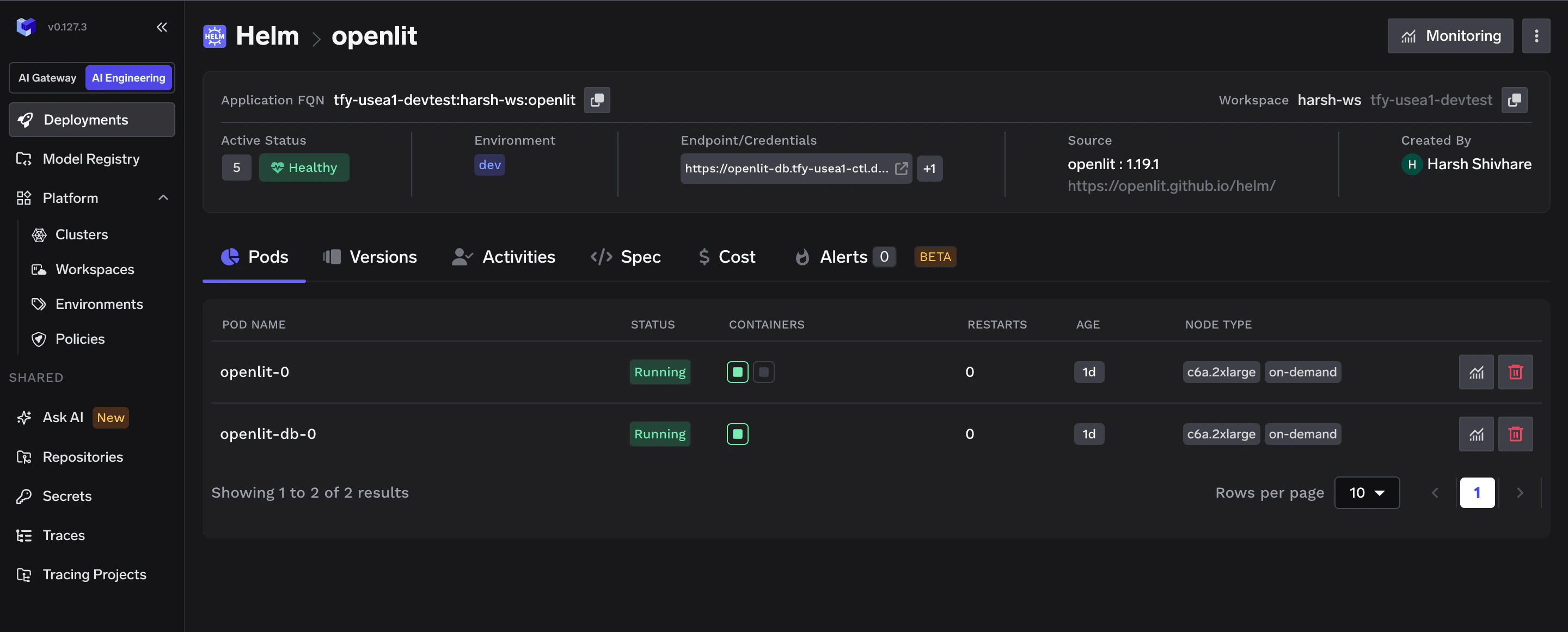 TrueFoundry Helm deployment showing OpenLIT successfully deployed with all pods running