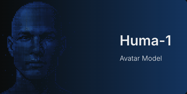 Huma-1 and Huma-2 avatar models with Hawkeye-1 vision model