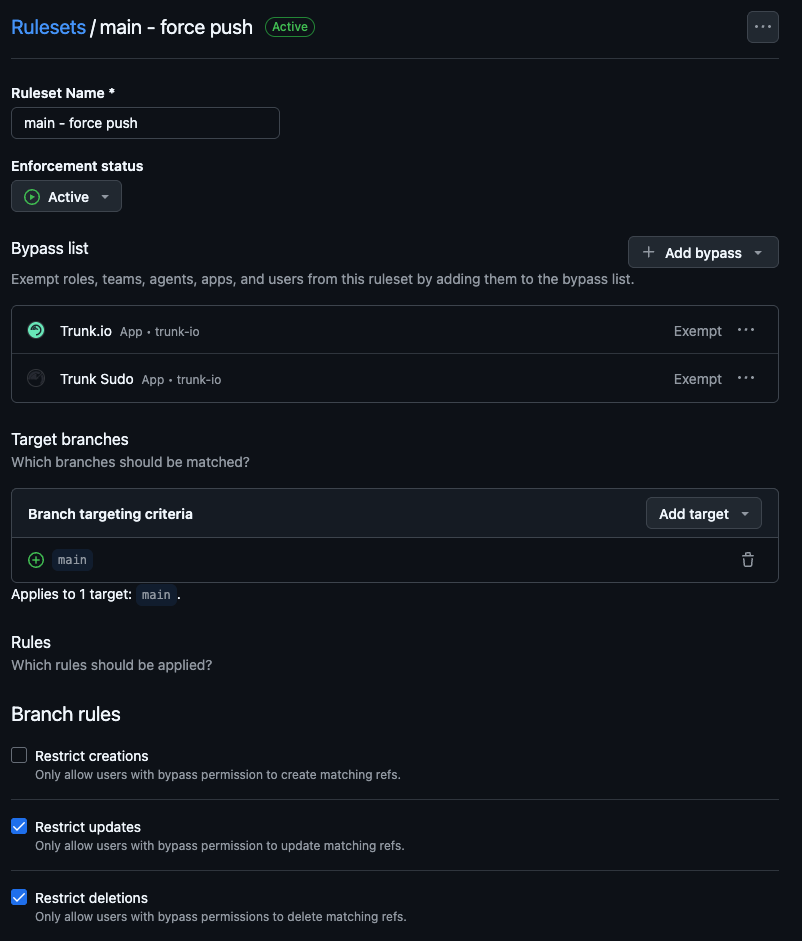 GitHub ruleset with Restrict updates and Restrict deletions enabled,
Trunk.io and Trunk Sudo on the bypass list as
Exempt