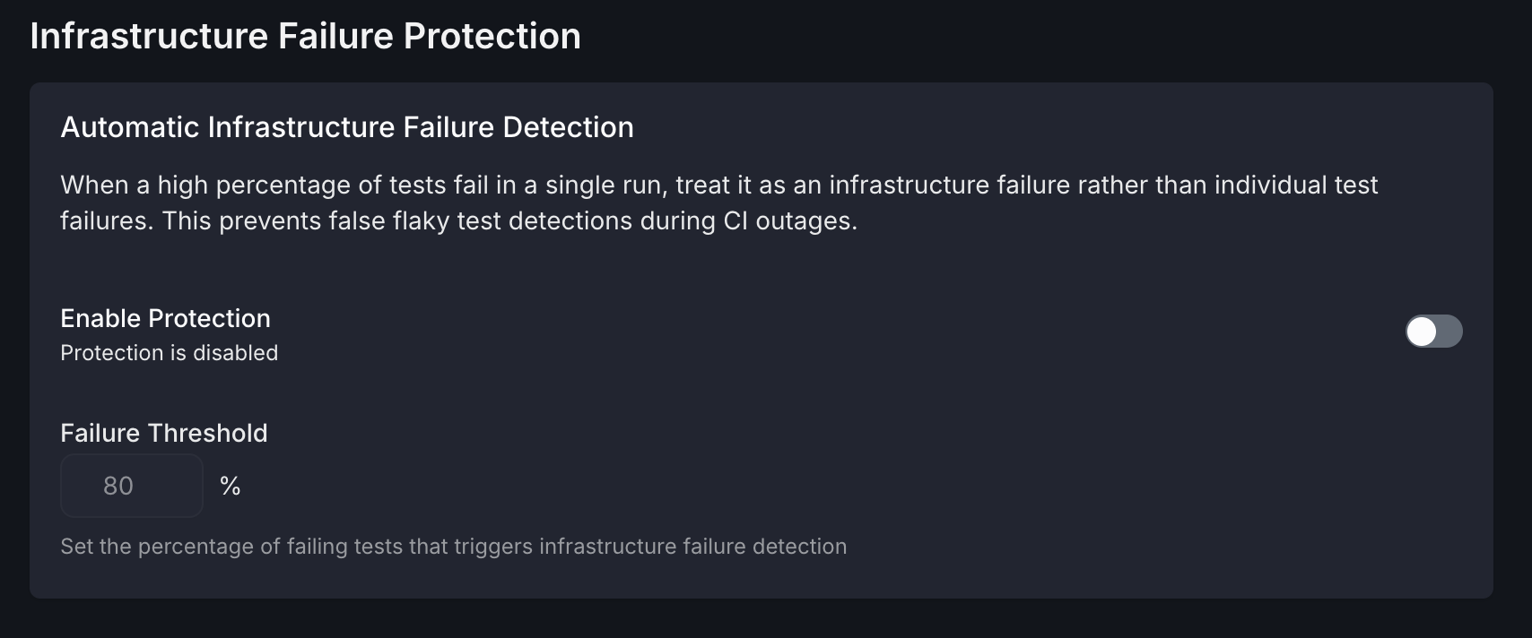 Configuration for Infrastructure Failure Protection and Failure Threshold