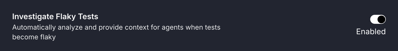 Setting to enable Flaky Test investigation