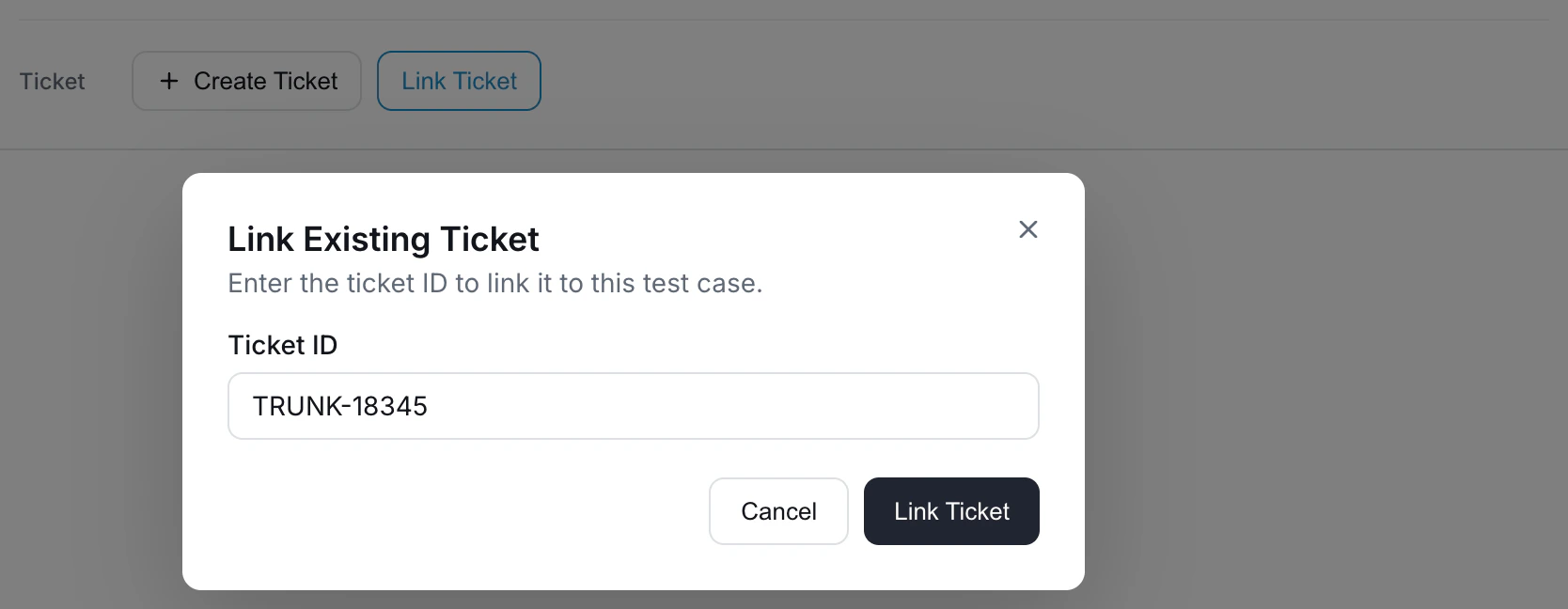 Link Existing Ticket modal on the Test Details page