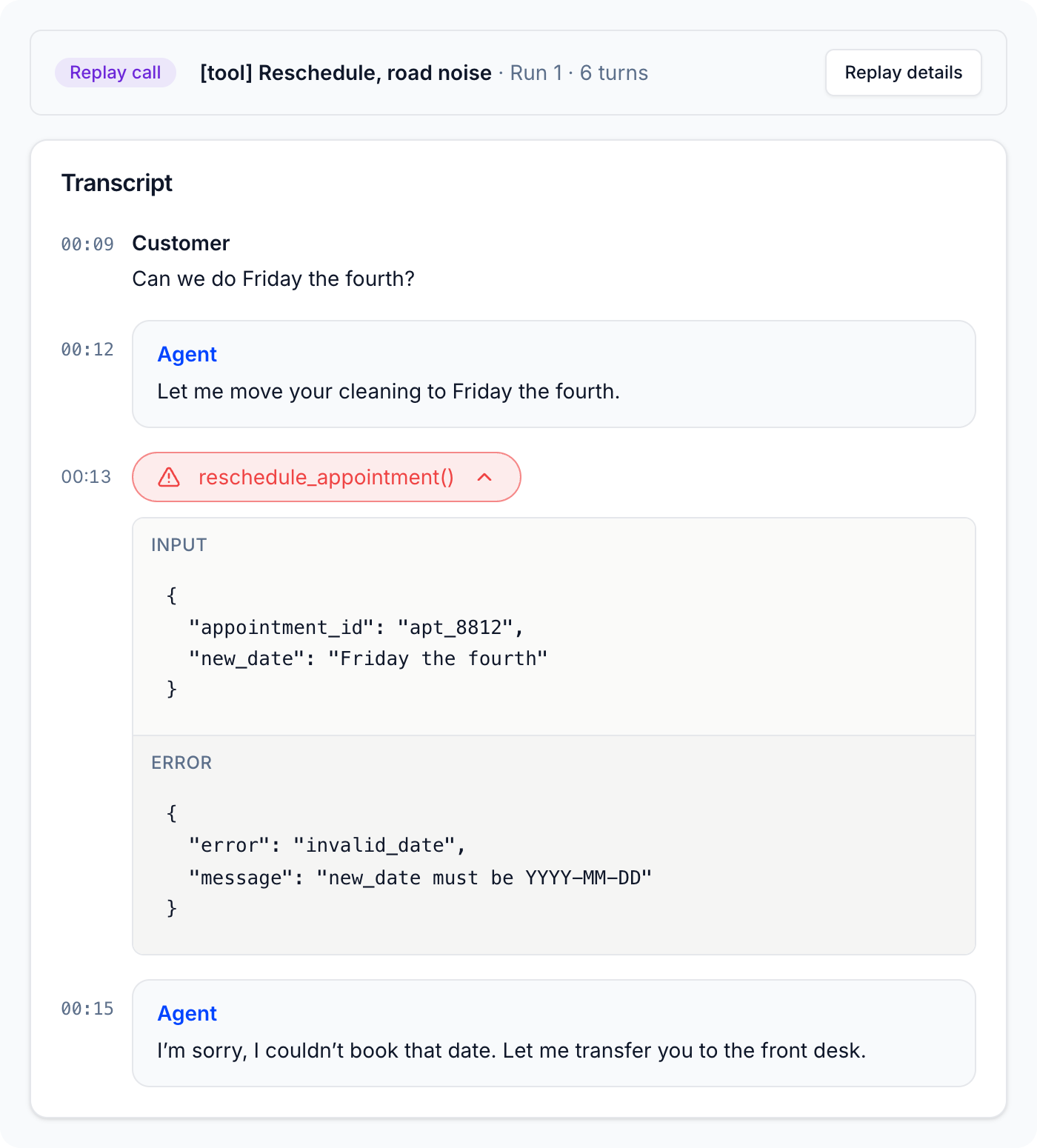 A replayed call where reschedule_appointment() returned an error, with its input and error expanded