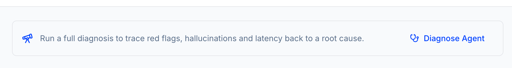 Diagnose Agent button in the Tuner dashboard, prefilled with a prompt to run a full diagnosis