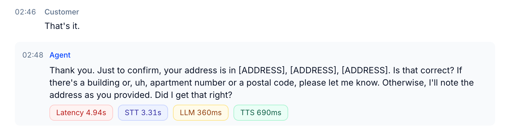 Call transcript with a spoken address replaced by ADDRESS labels, alongside normal latency badges
