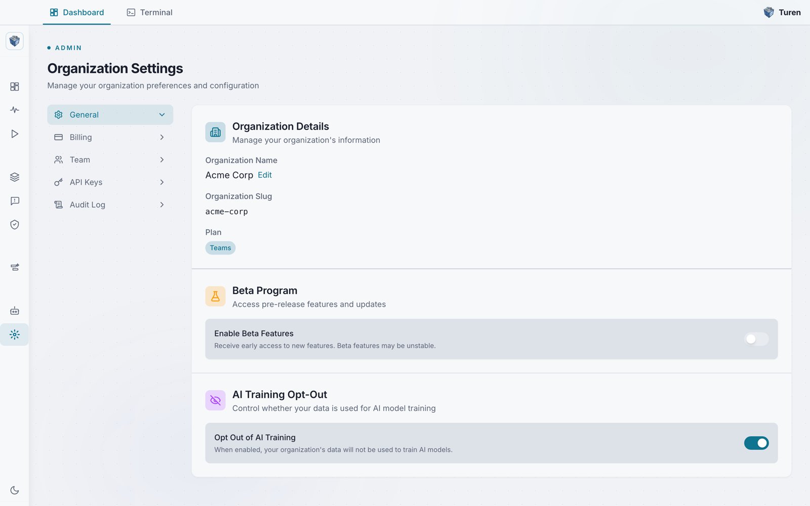 Turen dashboard Organization Settings page, General tab, showing organization name and slug, the Teams plan, the Enable Beta Features toggle, and the Opt Out of AI Training toggle.