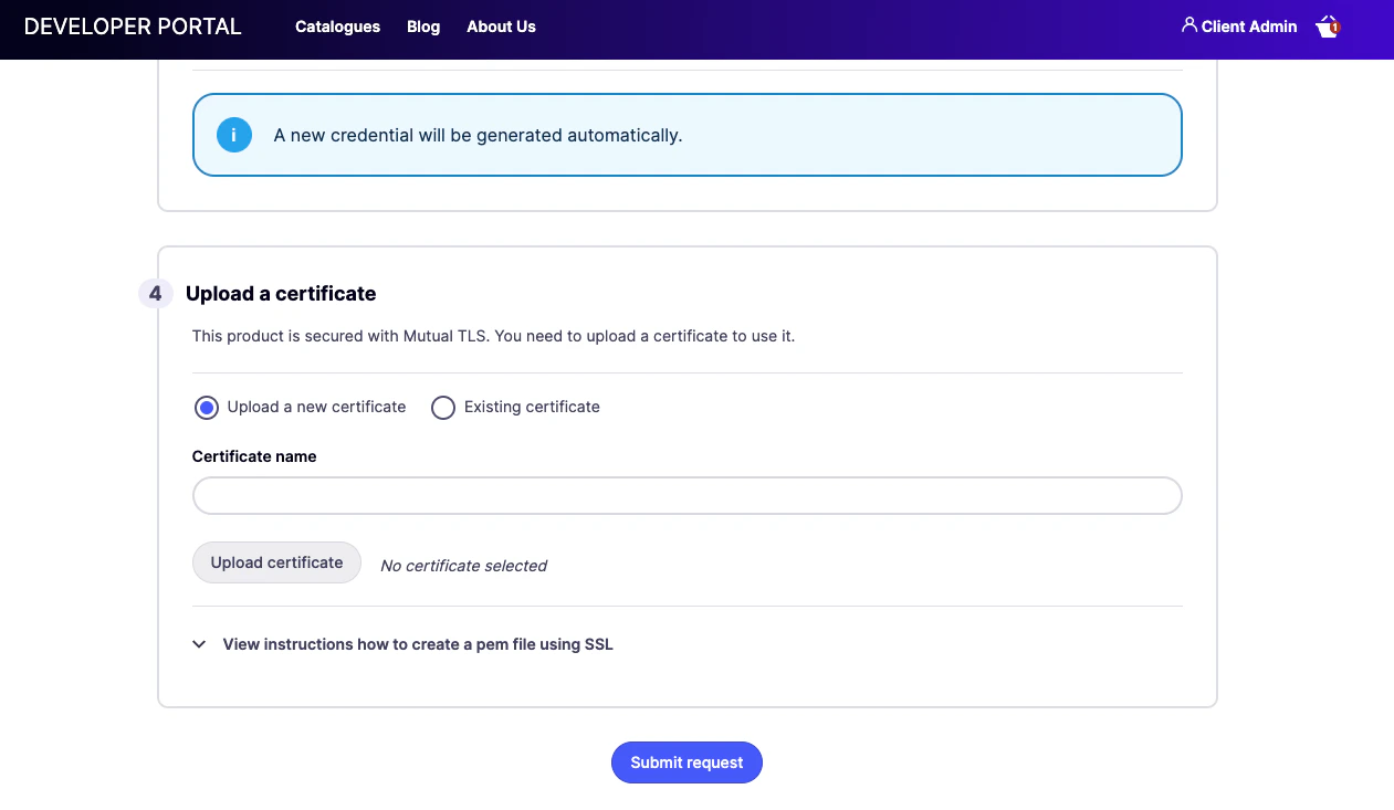 Prompted to provide a client certificate when requesting access to an API Product secured in self-serve mode