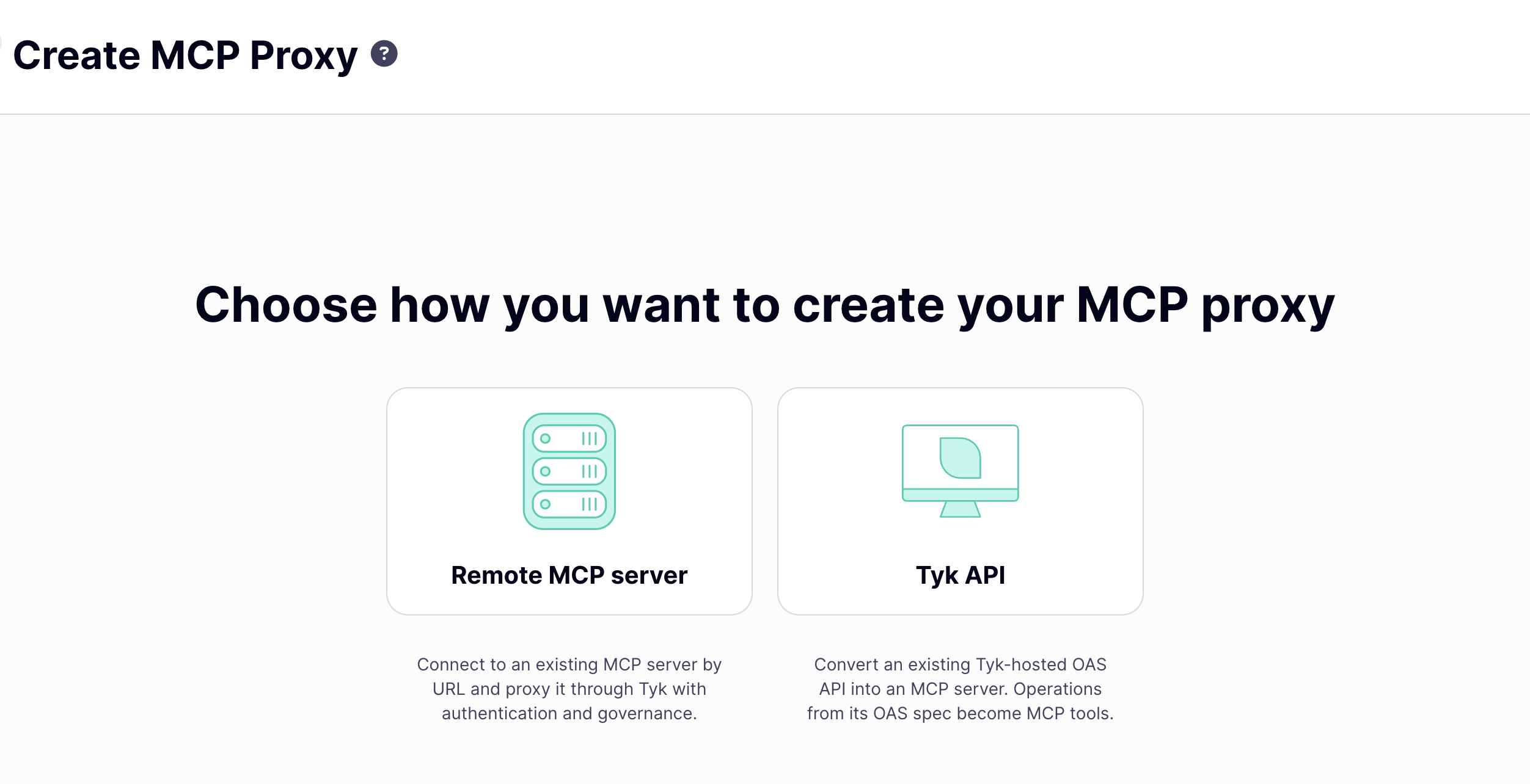 Create MCP Proxy choice screen