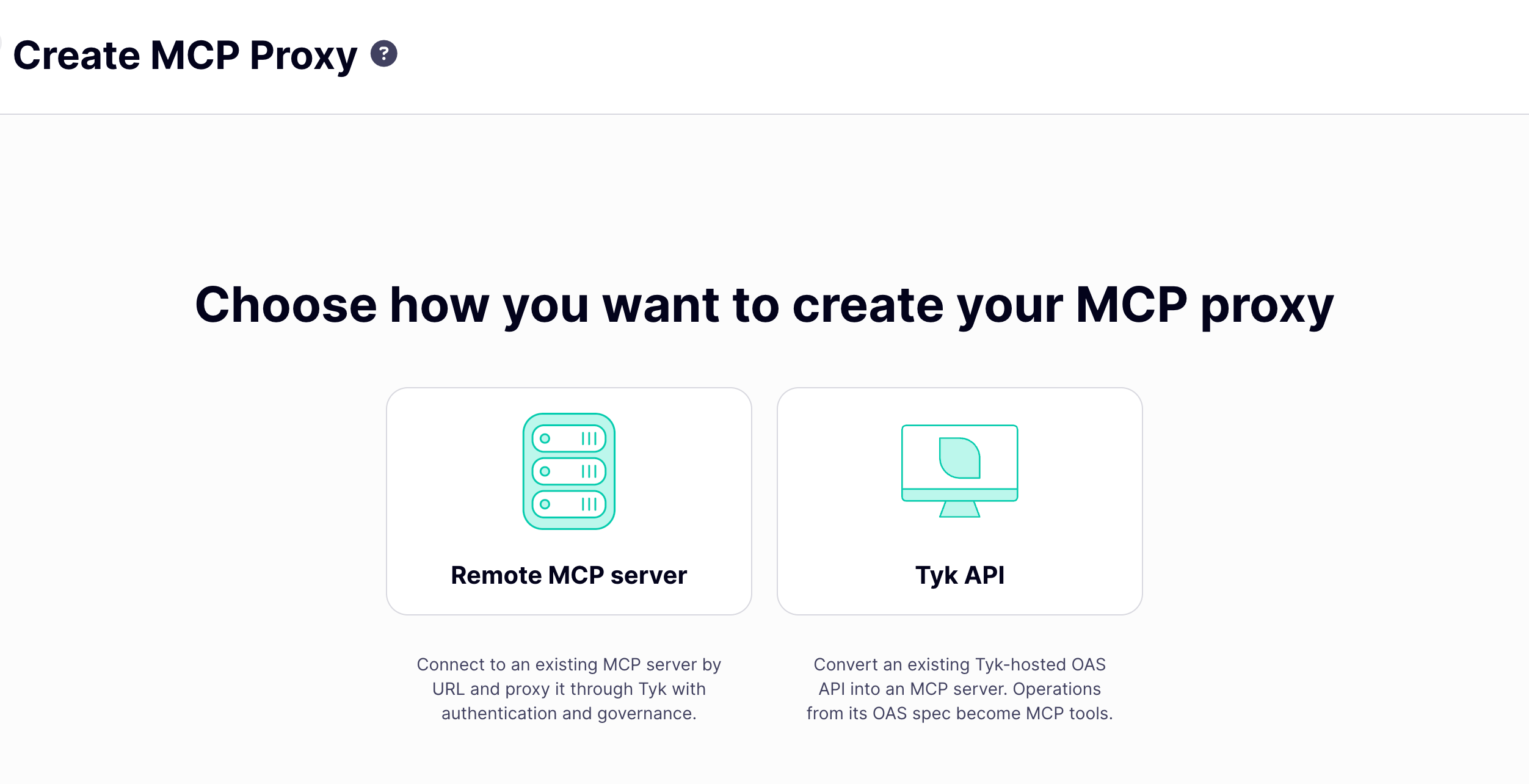 Create MCP Proxy choice screen