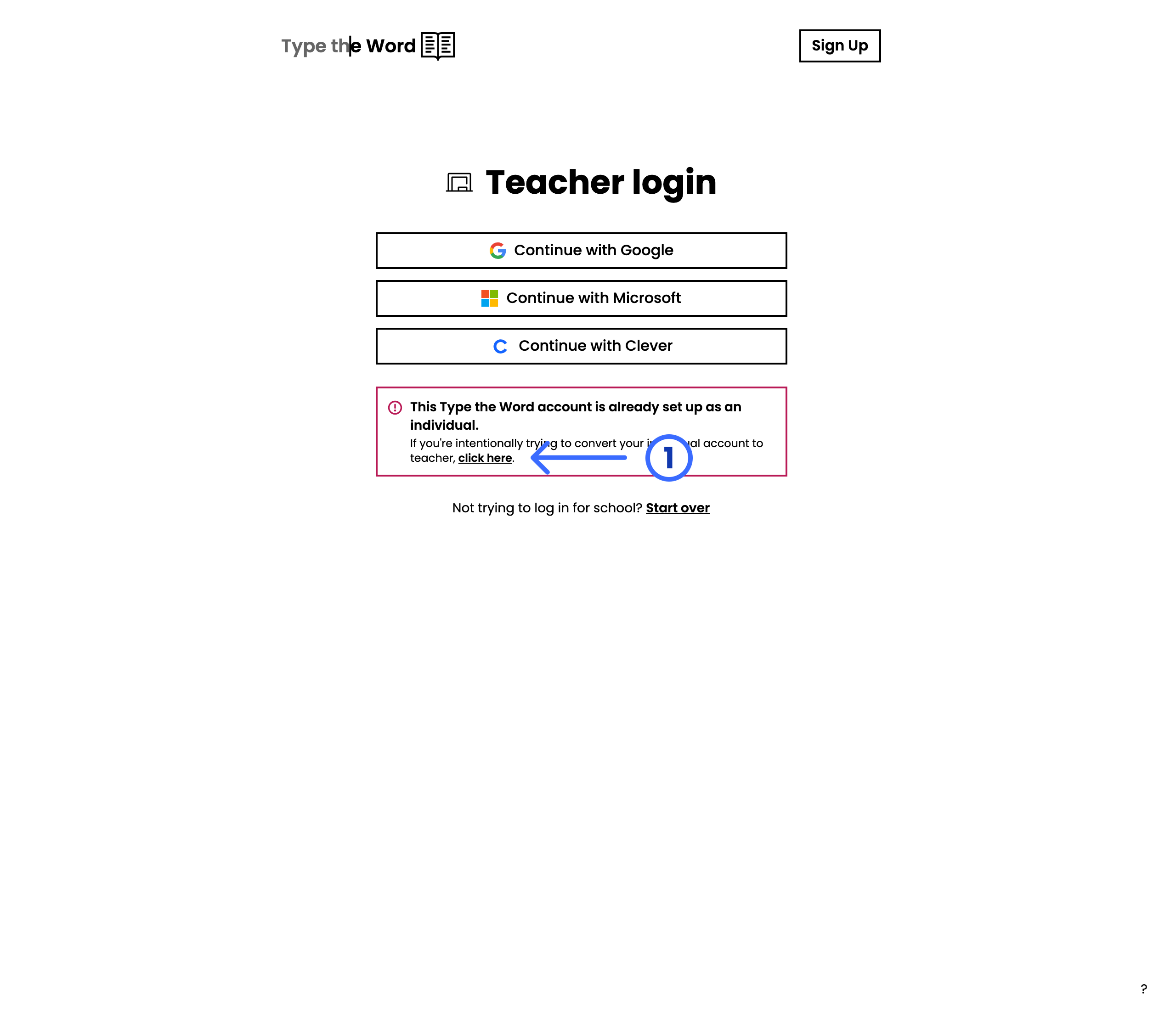 Teacher login with a numbered arrow pointing at click here in the individual-to-teacher conversion message