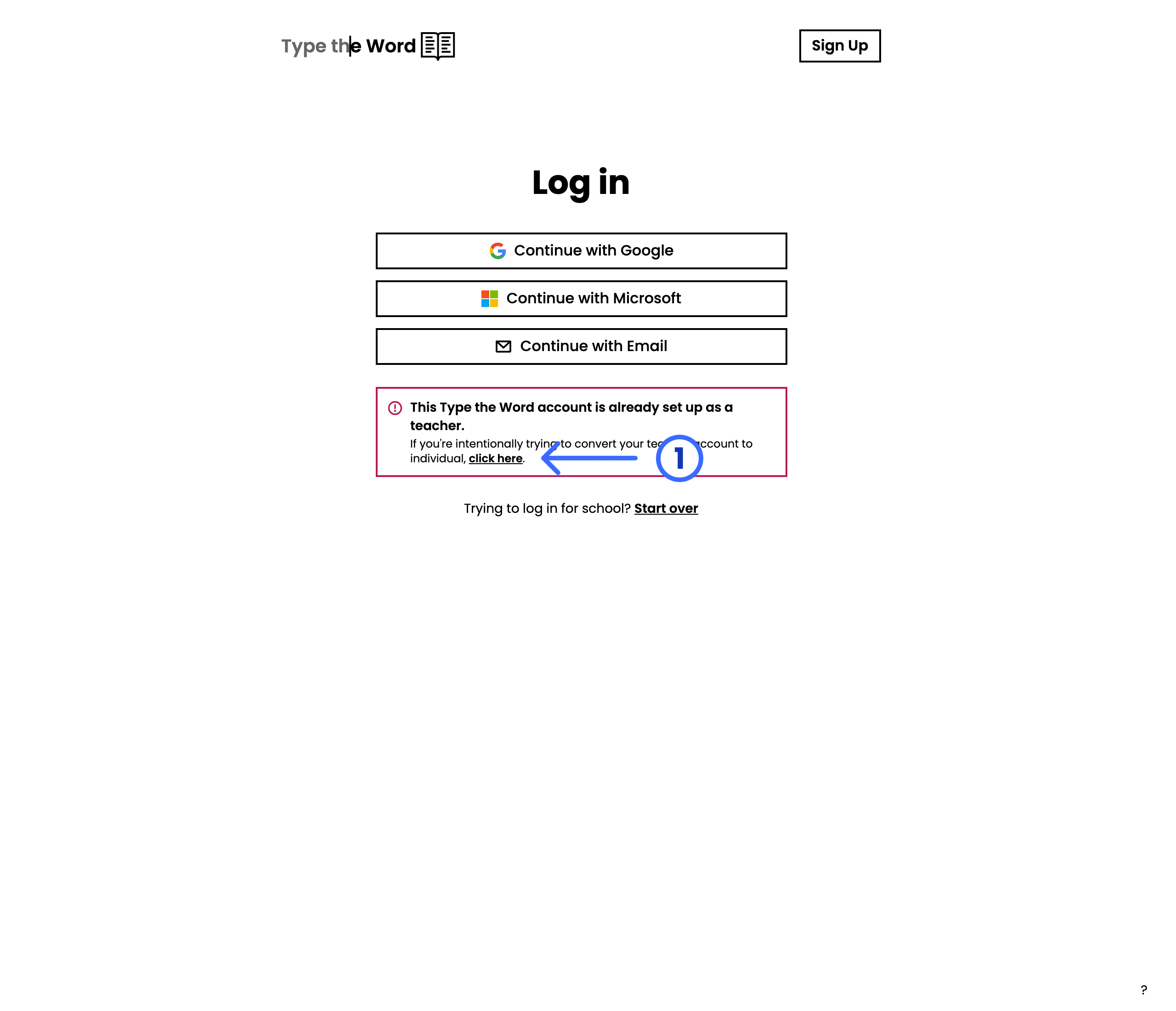 Individual login with a numbered arrow pointing at click here in the teacher-to-individual conversion message