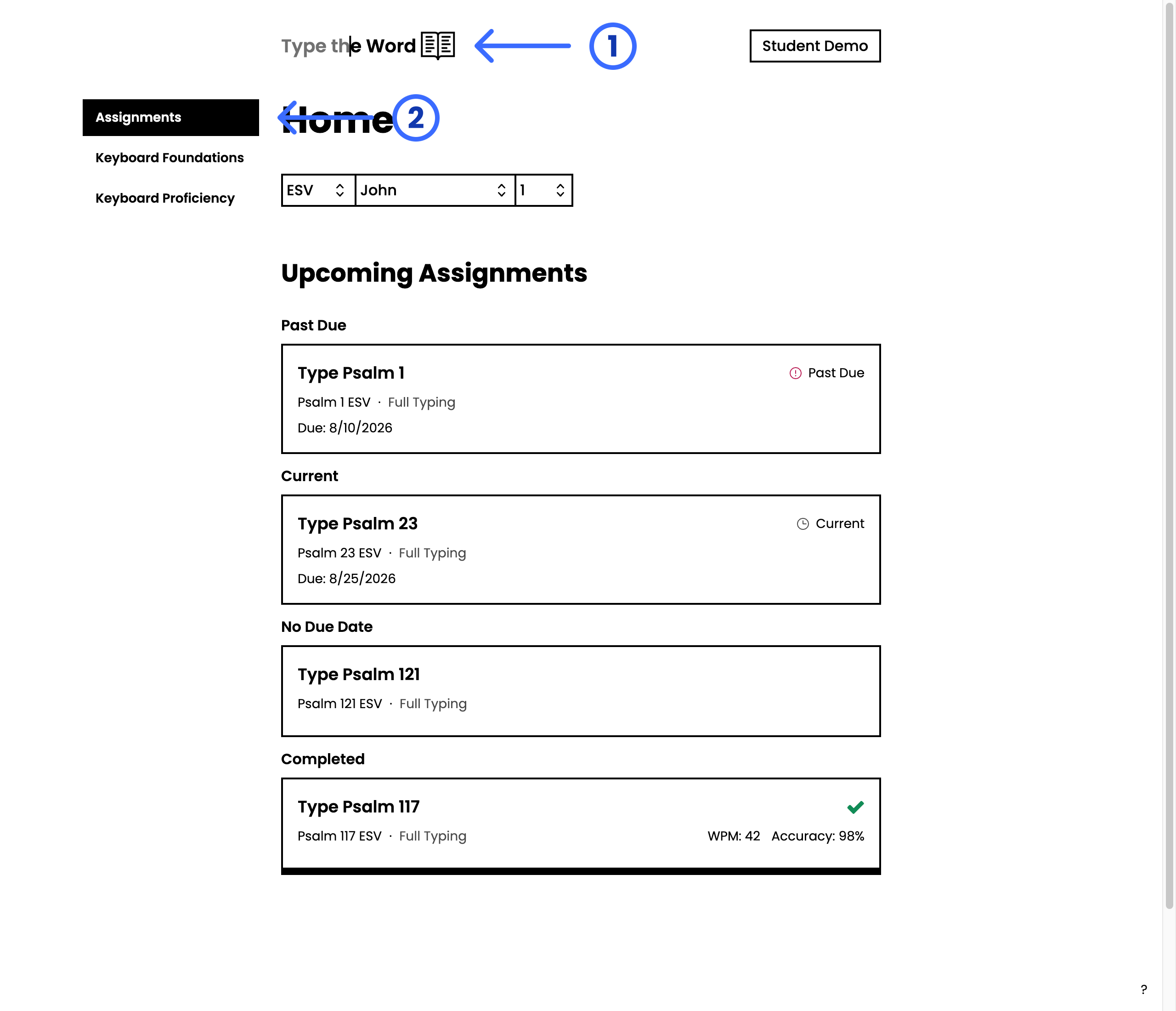 Student Home with numbered arrows: 1 points at the Type the Word logo, 2 points at Assignments in the homepage sidebar