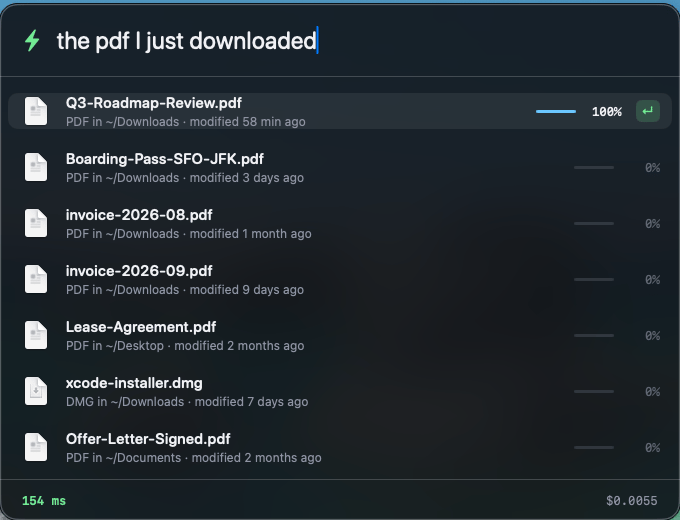 dabit3/launcher: typing 'the pdf I just downloaded' ranks the newest PDF top at 100% confidence in 154 ms