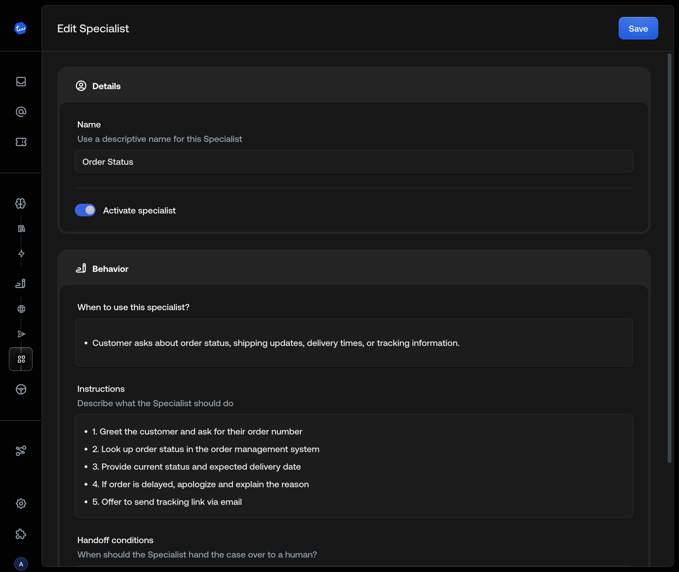 Specialist configuration