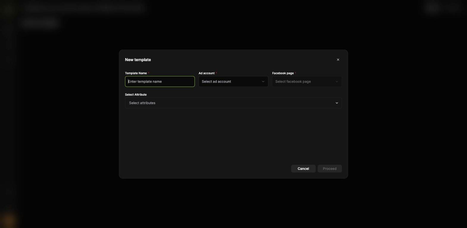 The New template modal with Template Name, Ad account, Facebook page and Select Attribute