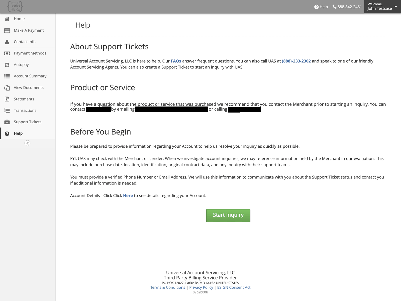 The Help page explaining support tickets, what to have ready before starting, and a Start Inquiry button