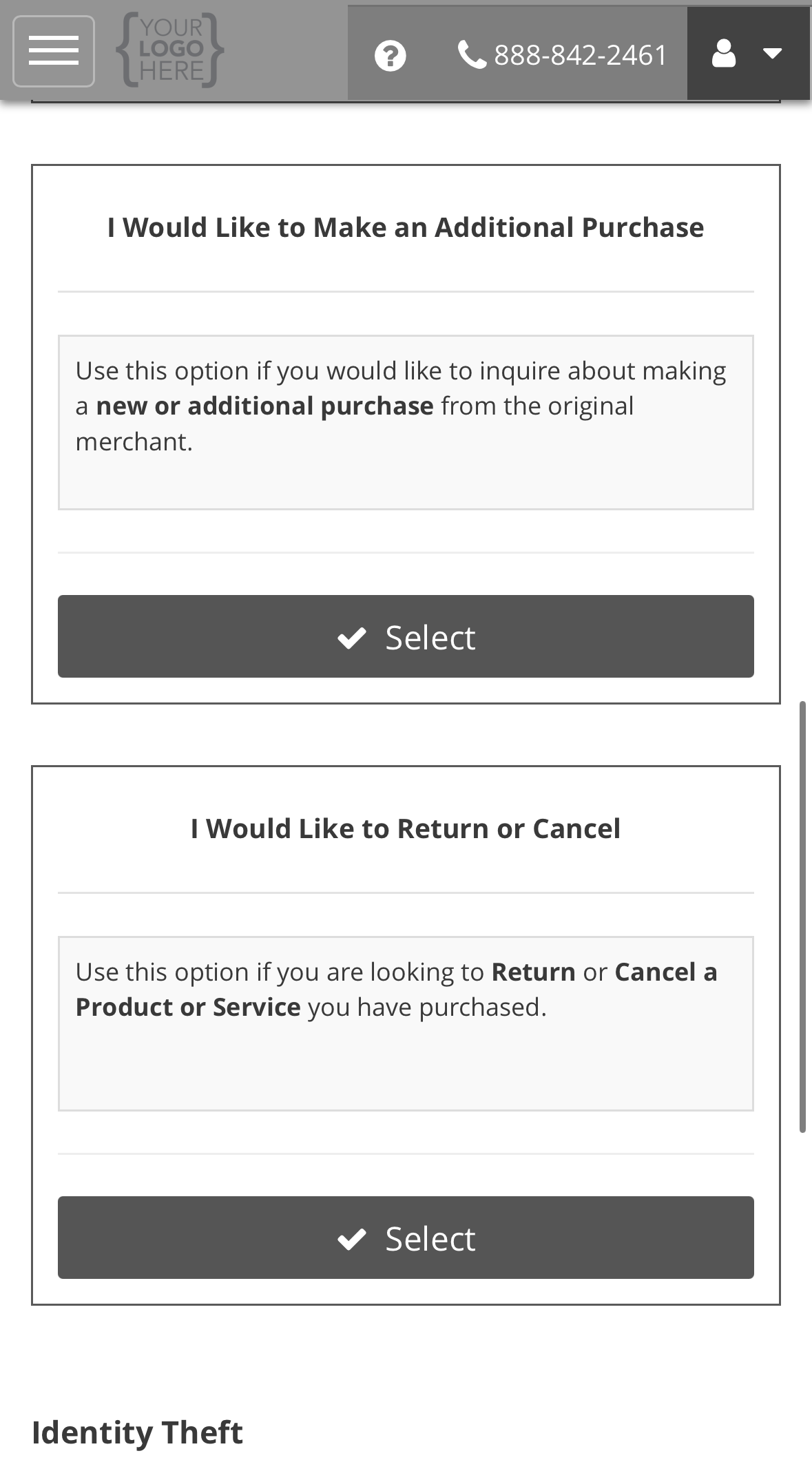 The Product or Service options I Would Like to Make an Additional Purchase and I Would Like to Return or Cancel