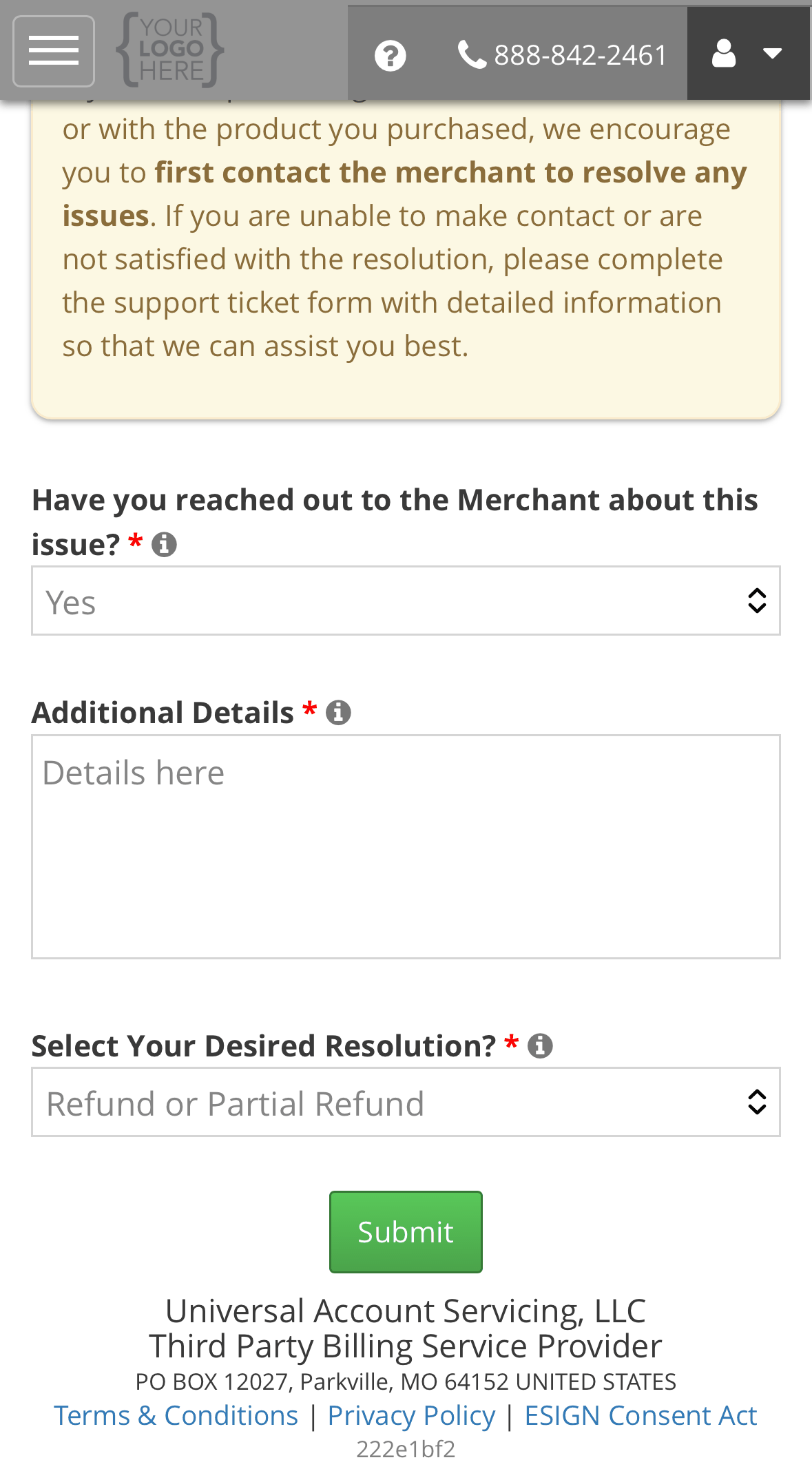 The Return or Cancel form completed, with Yes, some additional details, a desired resolution of Refund or Partial Refund, and the Submit button