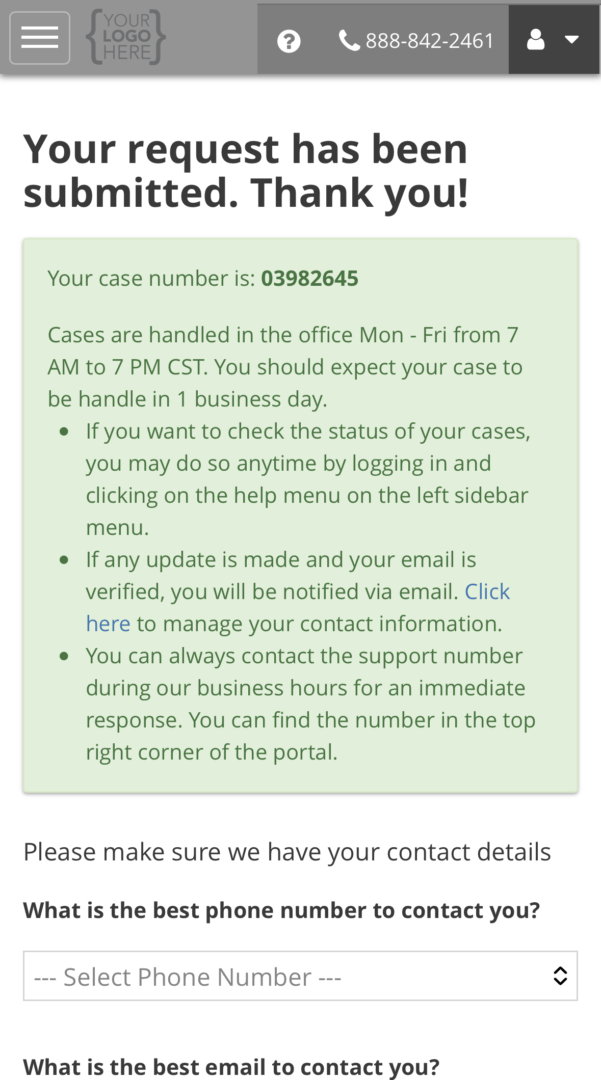 Your request has been submitted, showing the case number, office hours, and how you will be updated