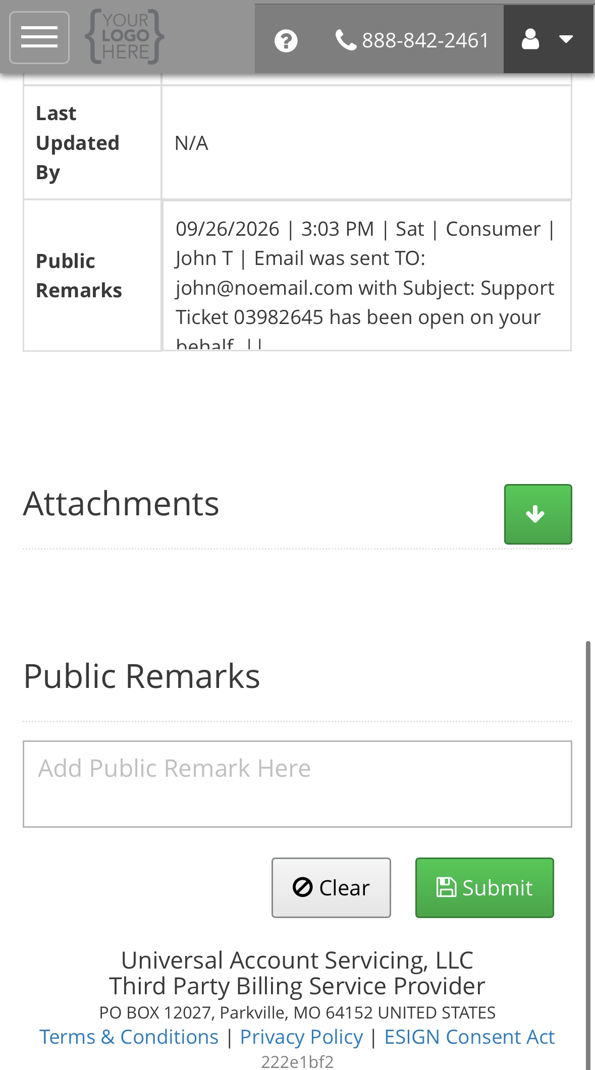 The bottom of a ticket: the Public Remarks log, the Attachments heading with a green button, and a box to add a public remark with Clear and Submit buttons