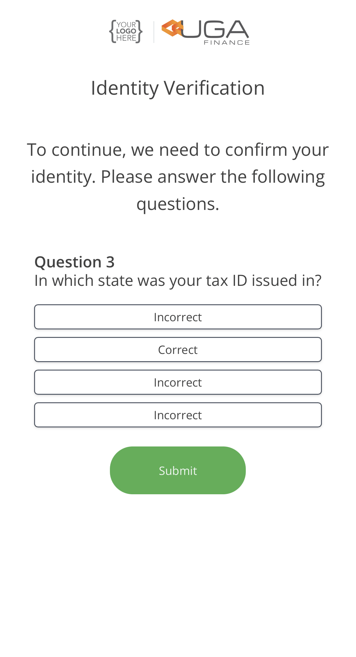 Identity Verification question three, asking which state issued the applicant's tax ID