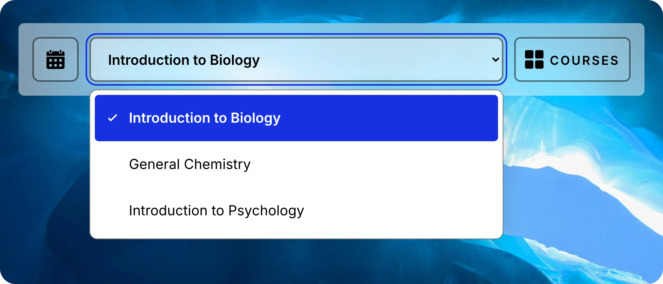 Open course dropdown with Introduction to Biology selected and General Chemistry and Introduction to Psychology available to choose.
