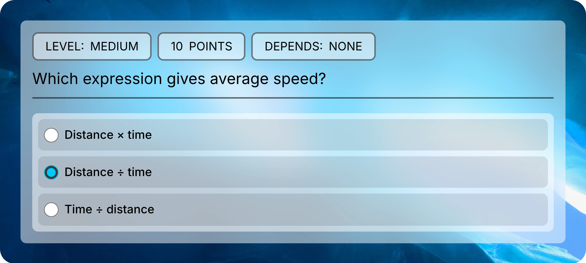 Single-choice question asking for the average-speed formula, with Distance divided by time selected.