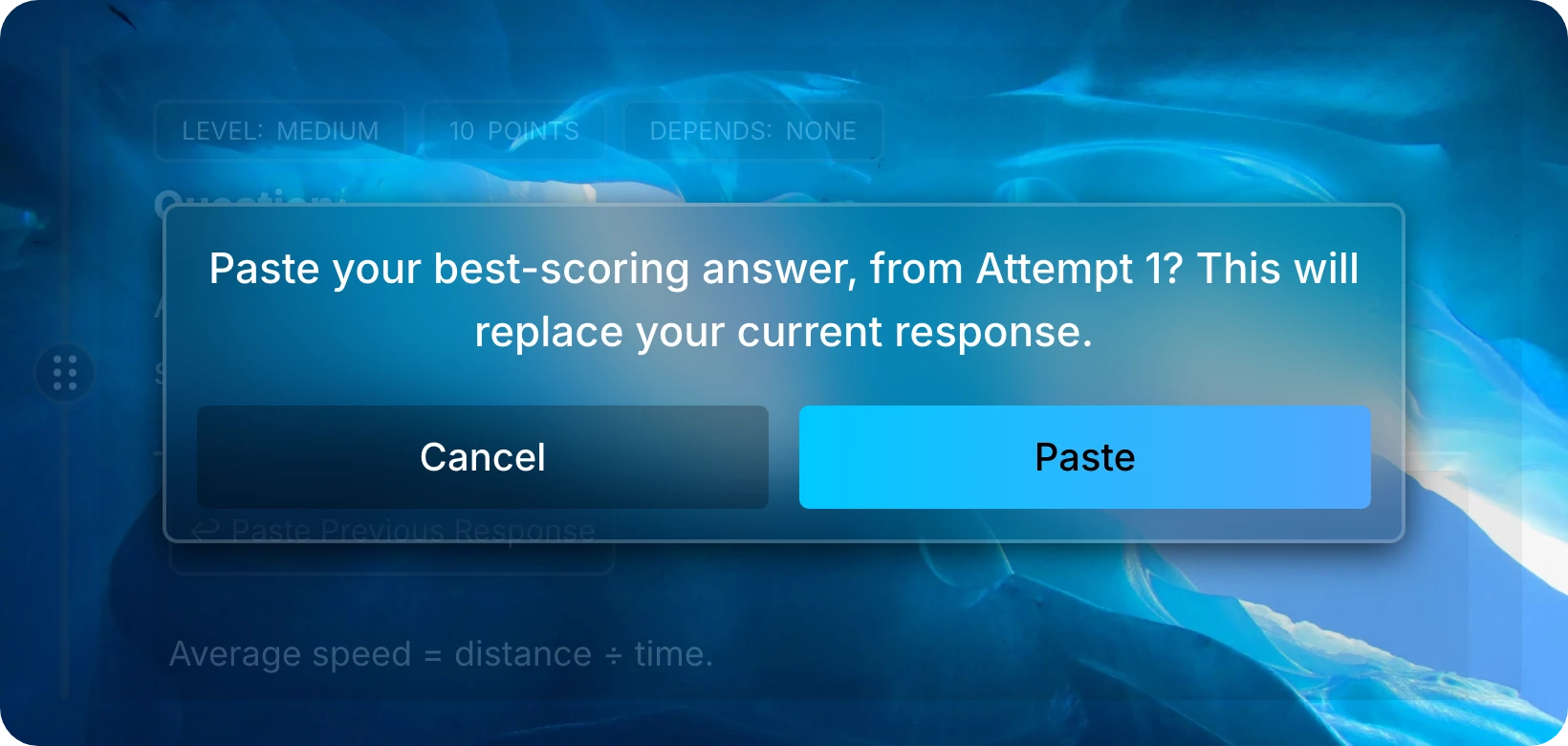 Confirmation popup offering to paste the best-scoring answer from Attempt 1, with Cancel and Paste buttons.